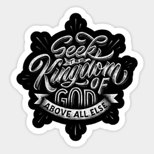 Seek the kingdom of god Sticker